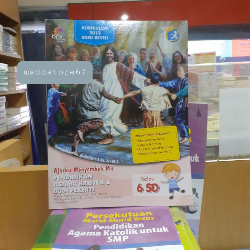 BUKU PENDIDIKAN AGAMA KRISTEN & BUDI PEKERTI SD KELAS 6.BPK