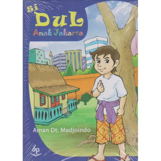 Buku Si Dul Anak Jakarta Karya Aman Dt Madjoindo