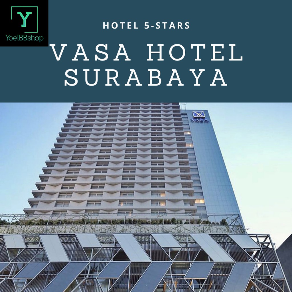 PROMO  VOUCHER HOTEL VASA HOTEL SURABAYA