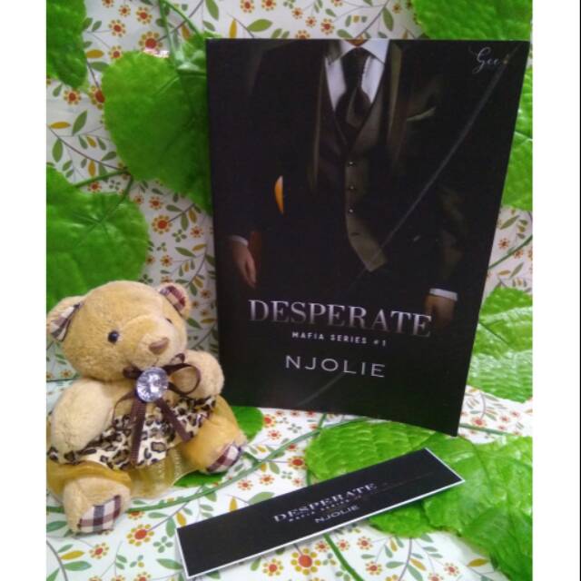 NOVEL WATTPAD Desperate by Njolie
