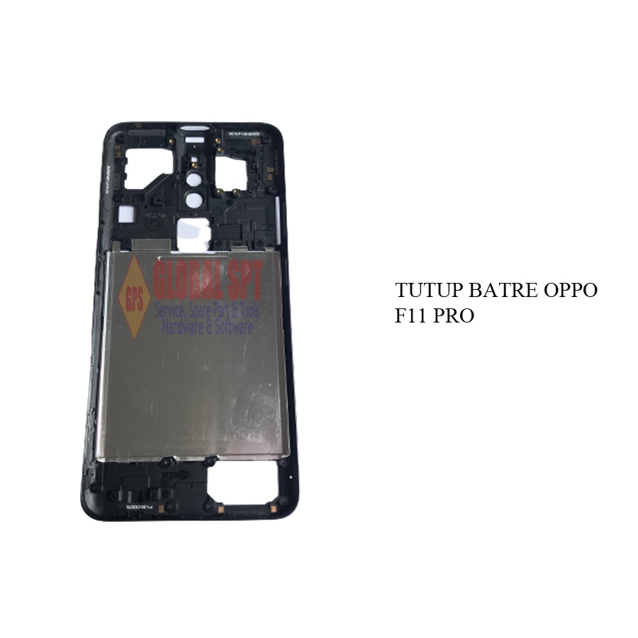 TUTUP BATERAI OPPO F11 PRO / TUTUP BATRE /  COVER BATERE OPPO F11 PRO