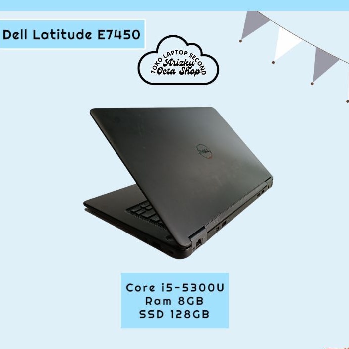 Jual Laptop Second Dell Latitude E7450 core i5 gen 5 Ram 8gb SSD 128GB WEBCAM - BONUS TAS