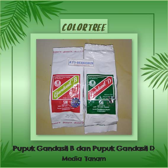 Pupuk Gandasil B dan Pupuk Gandasil D