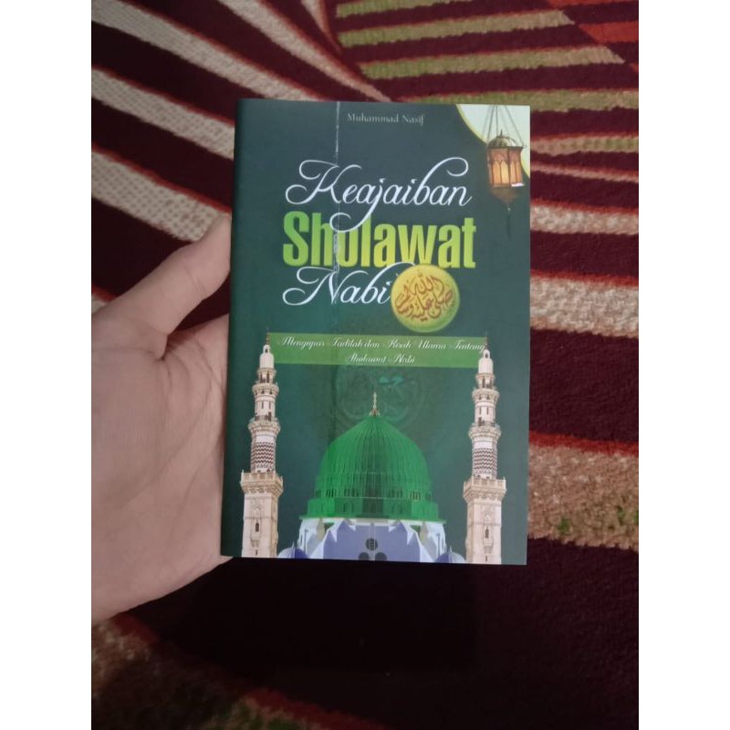 Keajaiban Sholawat Nabi mengupas Fadilah Sholawat Nabi