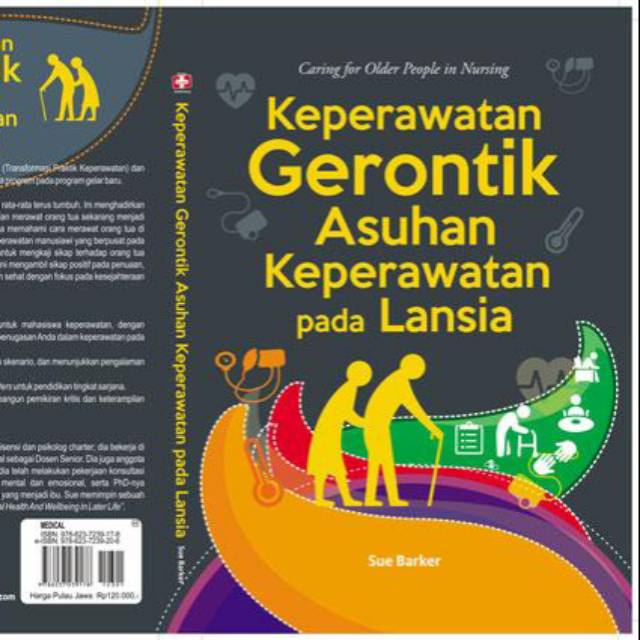 "BUKU ORI" Keperawatan Gerontik Asuhan Keperawatan Pada Lansia