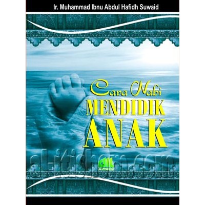 Cara Nabi Mendidik Anak