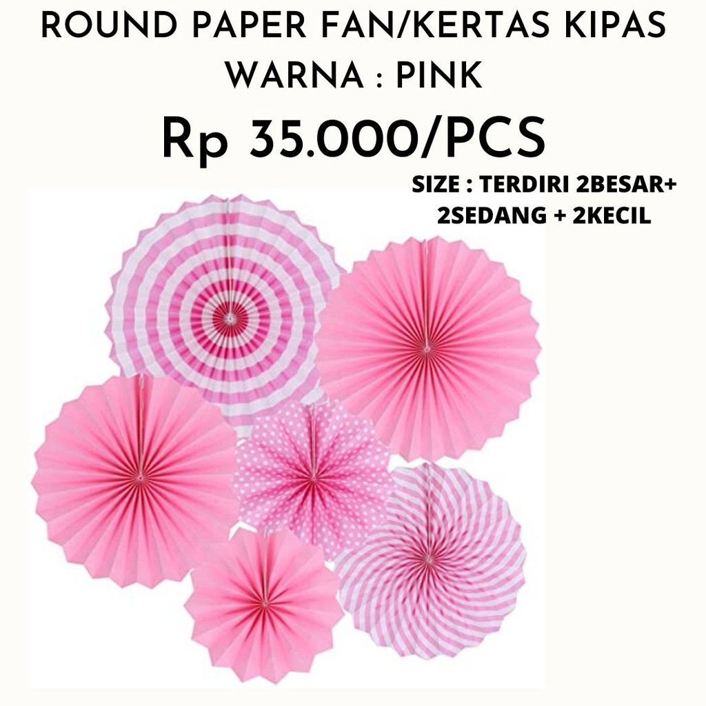 

[DIJAMIN MURAH] KIPAS KERTAS UNTUK DEKOR PESTA ISI 6PCS UKURAN & MOTIF BERAGAM DALAM 1 PAK NYA