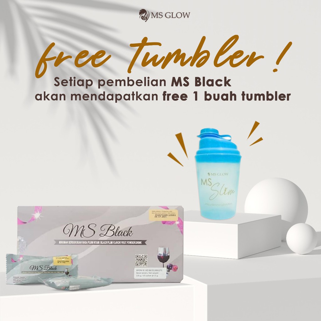 MS GLOW MS BLACK SLIMMING DRINK (Free Botol)