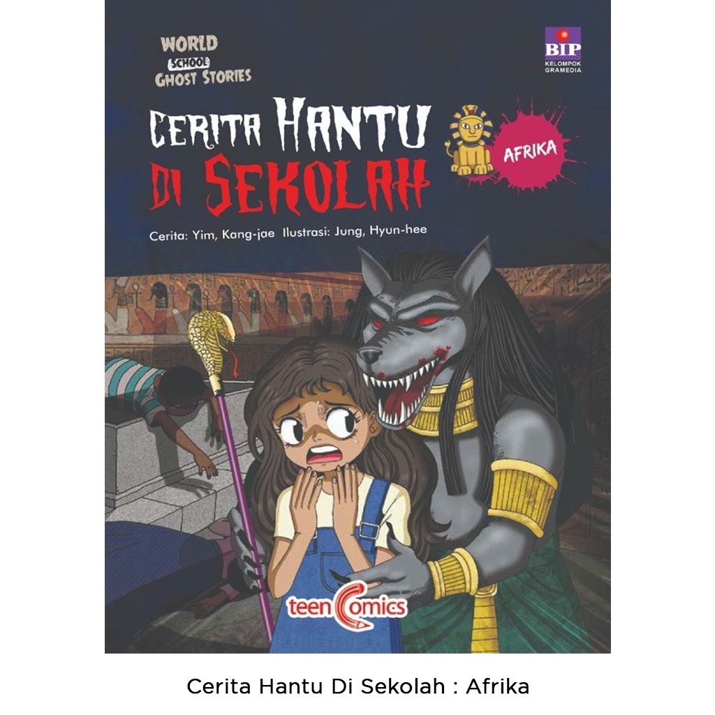 Gramedia Bali - Cerita Hantu Di Sekolah : Afrika