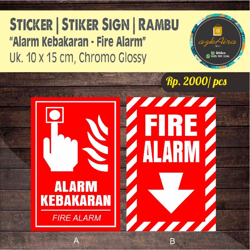 

Sticker Stiker Sign Rambu K3 Alarm Kebakaran Fire Alarm - Uk. 10x15 cm