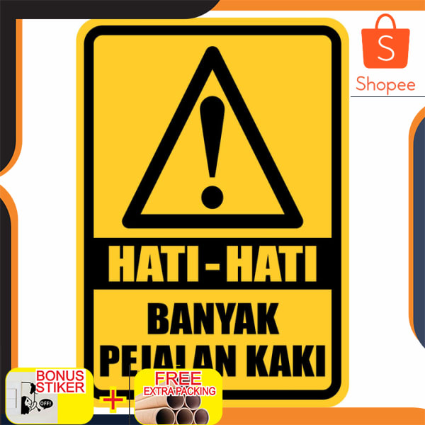 Jual Rambu Sign Hati Hati Banyak Pejalan Kaki Cm X Cm Plat Alumunium Keren Shopee Indonesia