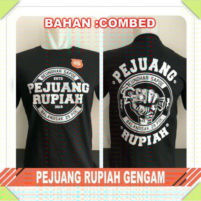 Kaos distro pejuang rupiah
