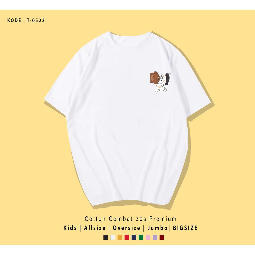 KAOS WE BEAR CUTE SIDE UNISEX / KAOS COUPLE / KADO UNIK / T-SHIRT CUSTOM / TUMBLR TEE