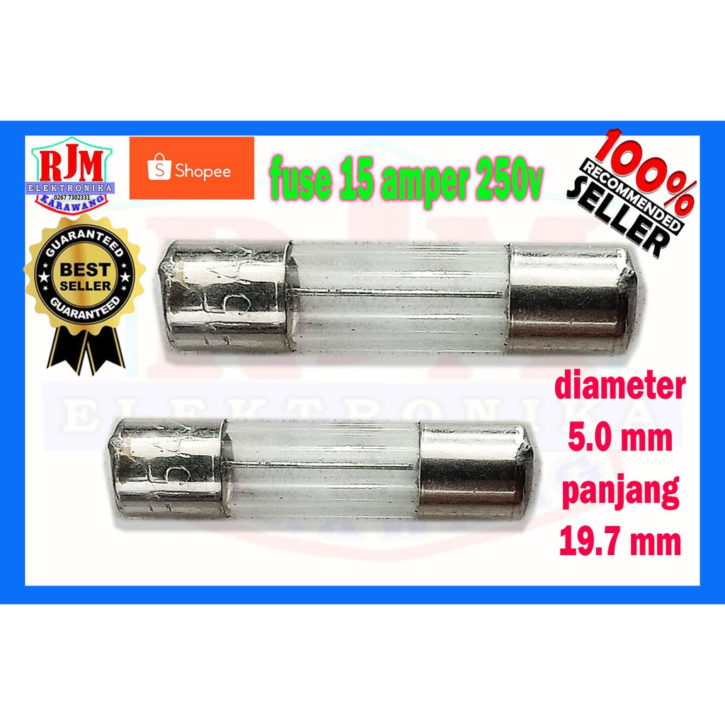 fuse kaca 15 amper 250v