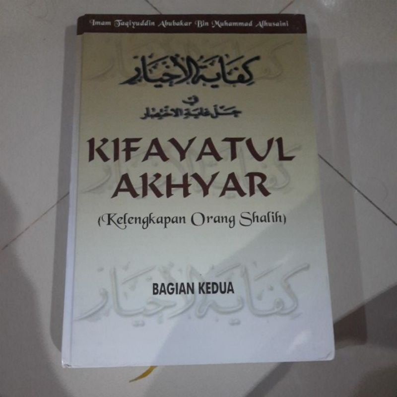 Jual Kifayatul Akhyar Bagian Kedua Shopee Indonesia