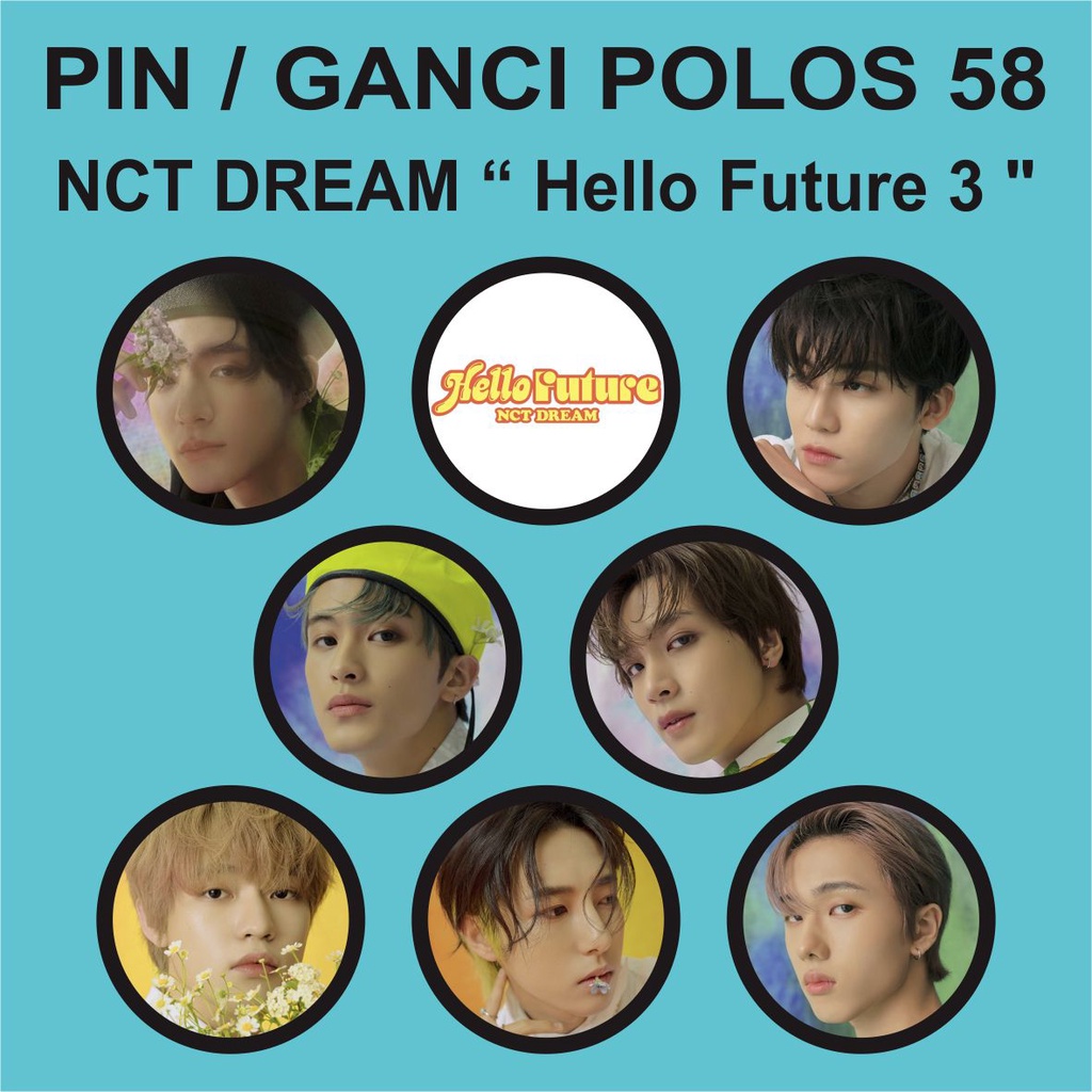 PIN / GANTUNGAN KUNCI POLOS 58 MM - NCT DREAM Hello Future - Merchandise KPOP Murah