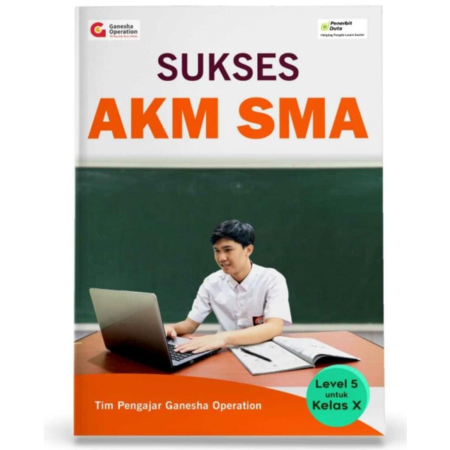 

Sukses AKM untuk SMA/MA Level 5 kelas X