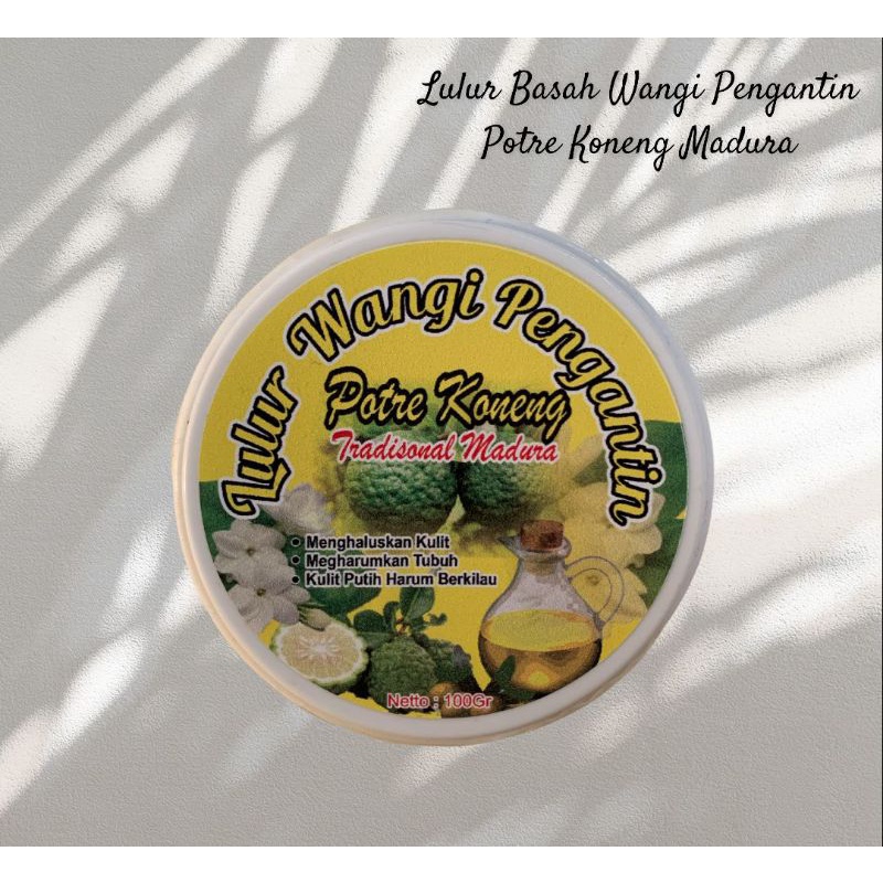 lulur  basah wangi pengantin
