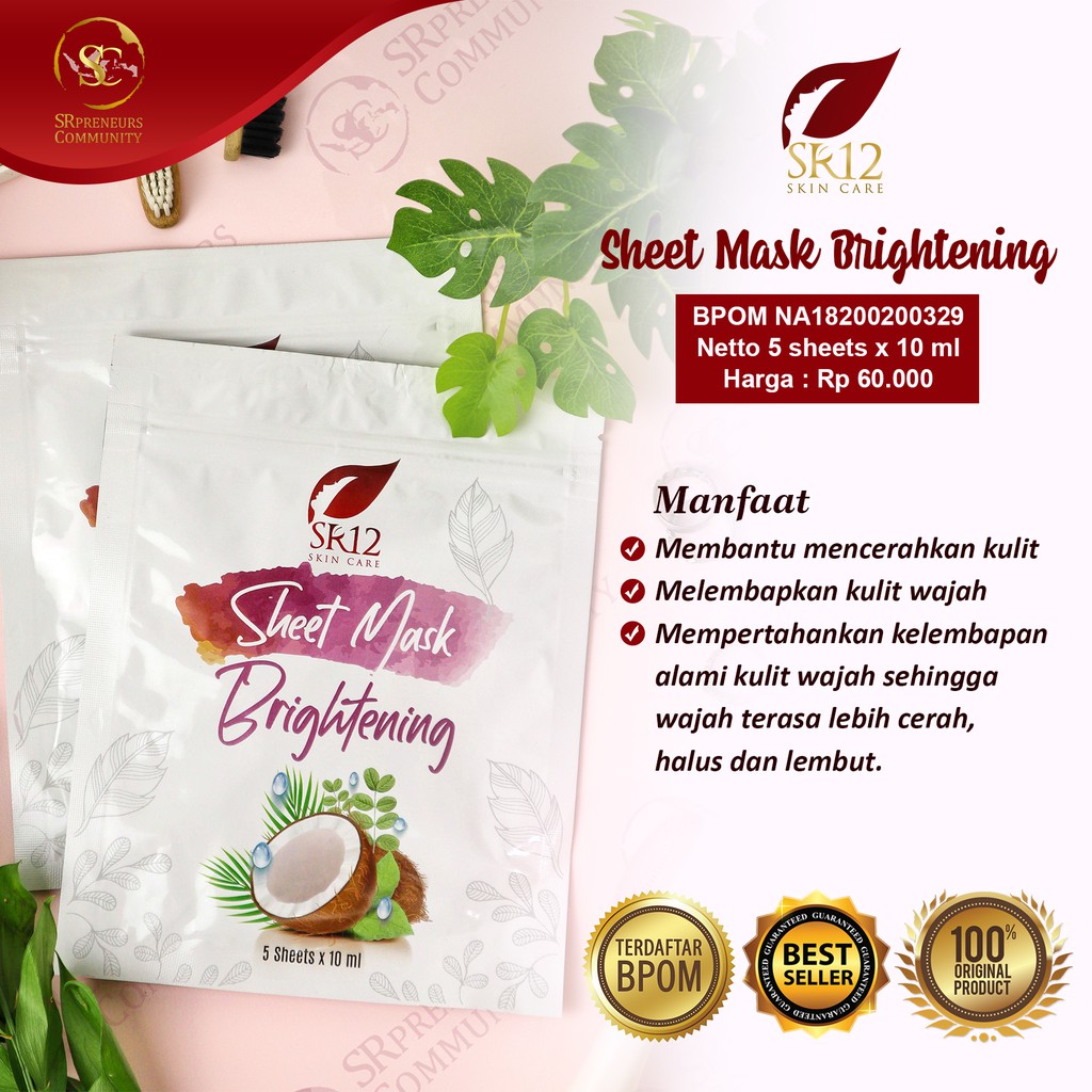 SHEET MASK BRIGHTENING SR12 BPOM / MASKER WAJAH ORIGINAL MENCERAHKAN / SHEET MASK PENCERAH PELEMBAB