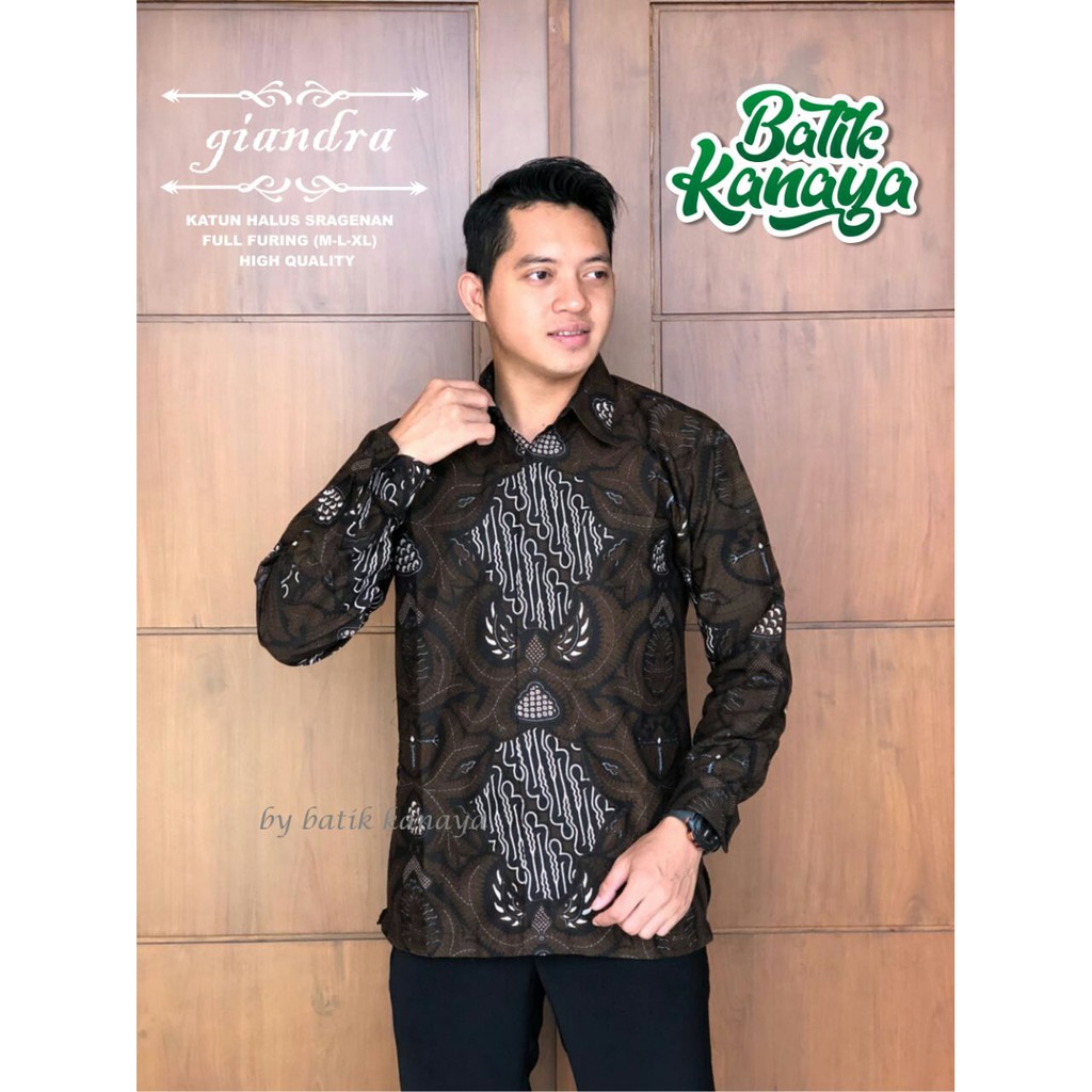 GIANDRA KANAYA KEMEJA BAJU BATIK PRIA SOLO LENGAN PANJANG LAPIS FURING ATASAN BATIK PREMIUM MODERN KATUN HALUS HANUNG HARIS HARSHA HASTHA JANITRA JAYANEGARA JAYASURA KAMANJAYA KHARISMA  KHUKUH MAHESA NATANEGARA NATAWANGSA NATAWIBAWA NATAWIJAYA NAYAKA BIMA