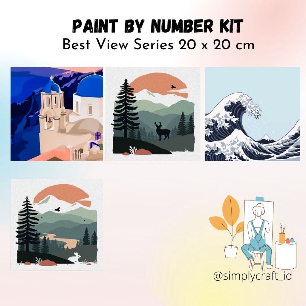 

Simply Craft ID - Paint By Number 20x20cm Best View Series DIY Painting Kit Mewarnai Lukisan with Wooden Frame / Hampers Lebaran / Hadiah Ulang Tahun / Hadiah Untuk Teman / Souvenir