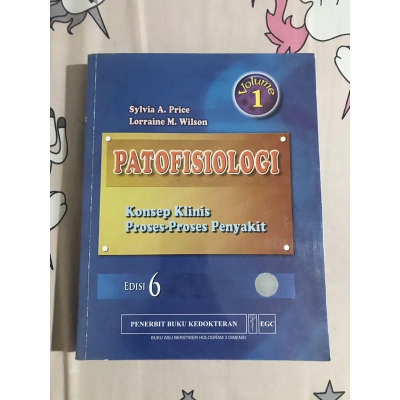 Preloved Buku Asli Kedokteran Patofisiologi Volume 1 Edisi 6 Sylvia A. Price, Lorraine M. Wilson