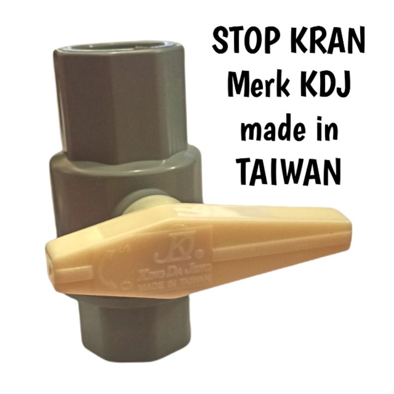 Stop kran pvc Merk KDJ KING