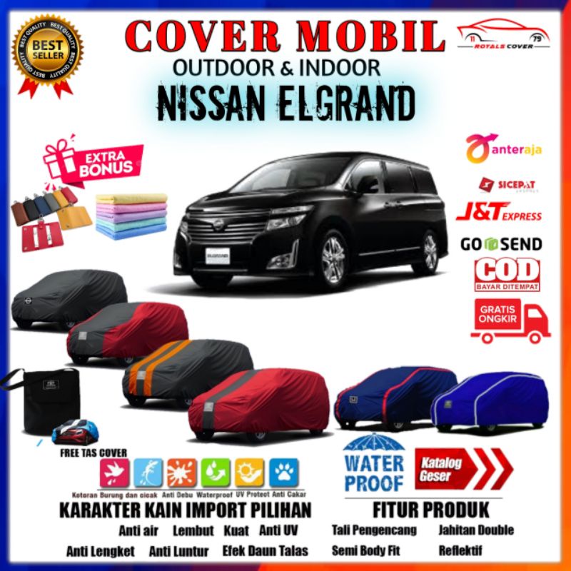 Sarung Body Cover Mobil Elgrand, Selimut Warna Mantel Nissan Elgrand Tutup Pelindung Outdoor