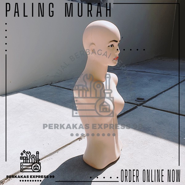 Manekin Torso / Patung Display Wanita Dewasa BOTAK Anti Peyot
