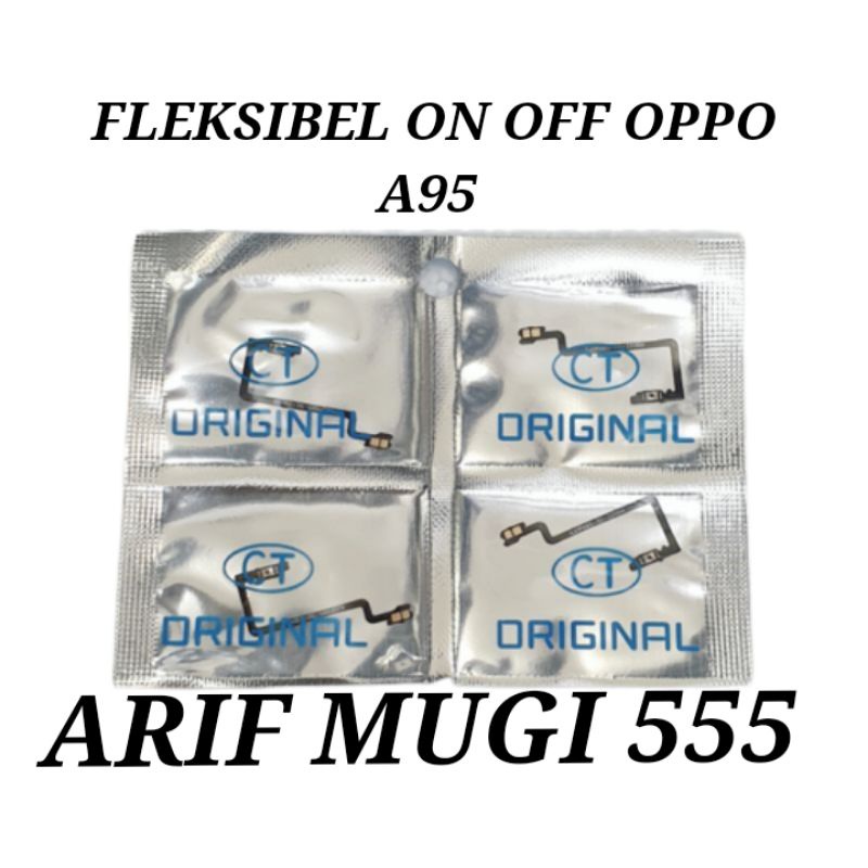 Fleksibel Flexible Tombol on off Oppo A95 Original