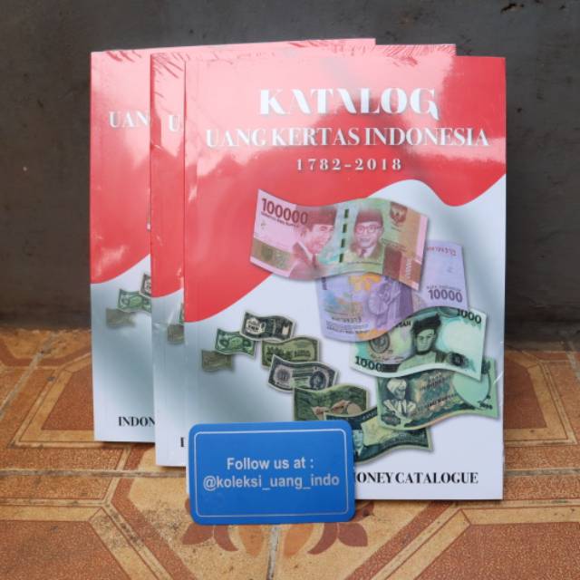 Katalog Uang Kertas Indonesia 1782-2018