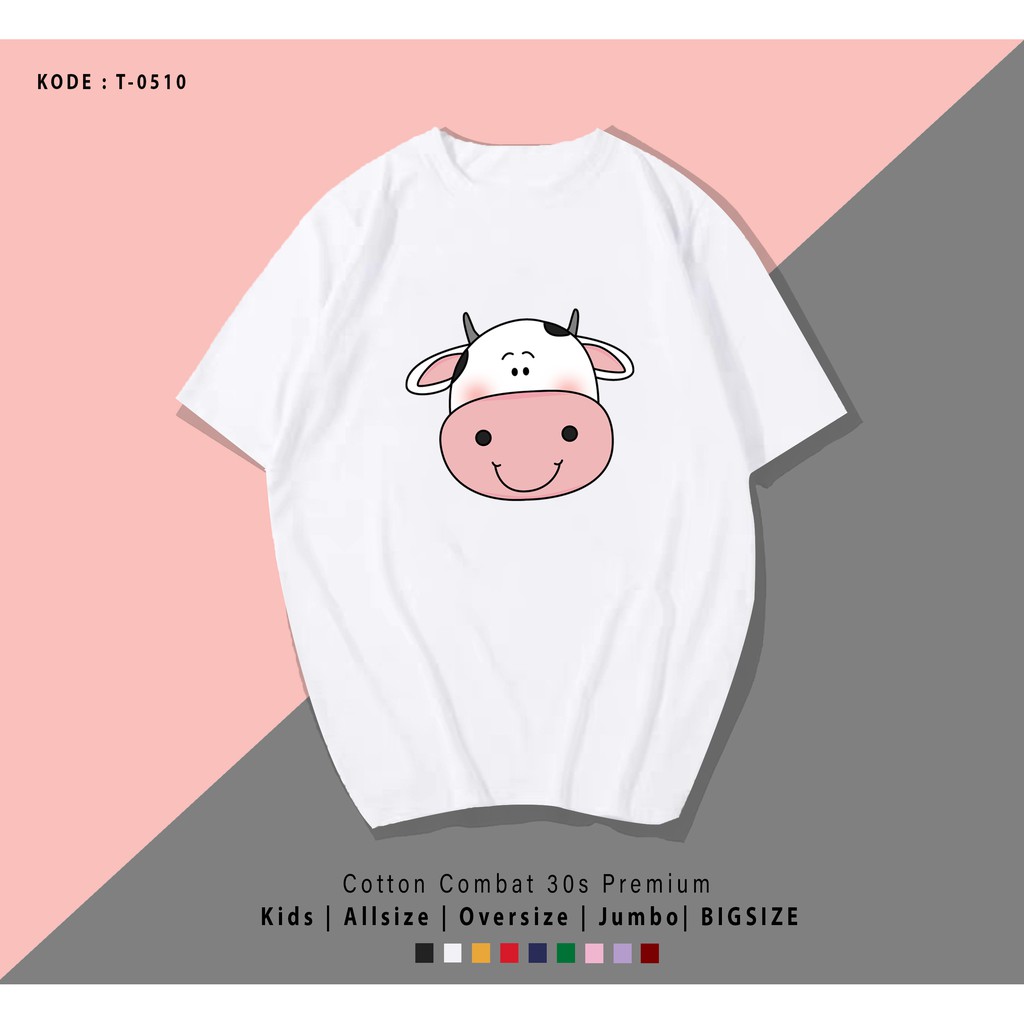 COW FACE T-SHIRT / KAOS UNISEX COWOK / CEWEK TERMURAH BAHAN KATUN 30S