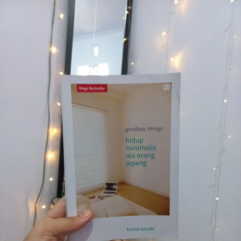 [PRELOVED] Goodbye, things HIDUP MINIMALIS ALA ORANG JEPANG
