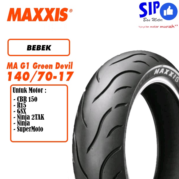 Ban motor sport Maxxis MA G1 140 70 17 Green Devil tubeless