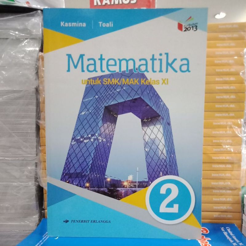 MATEMATIKA 2 SMK kls XI Kurikulum 2013 Erlangga