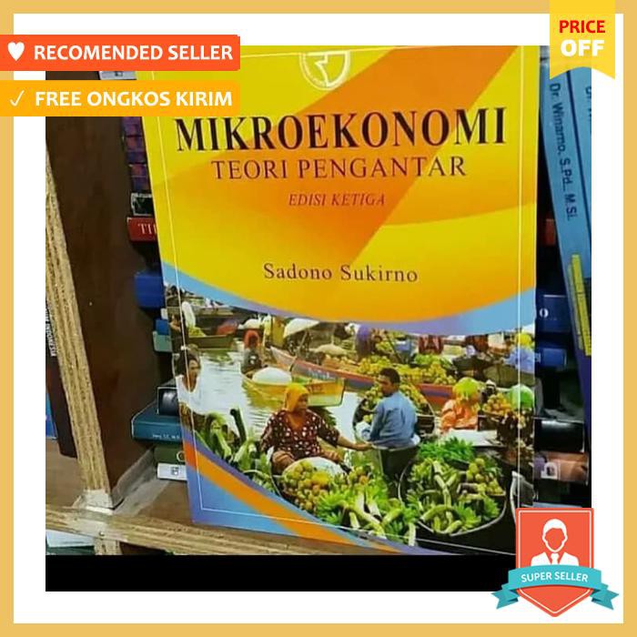 BUKU MIKRO EKONOMI SADONO SUKIRNO