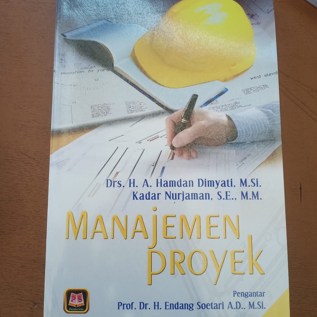 Jual BUKU ORIGINAL MANAJEMEN PROYEK - HAMDAN DIMYATI - PUSTAKA SETIA ...