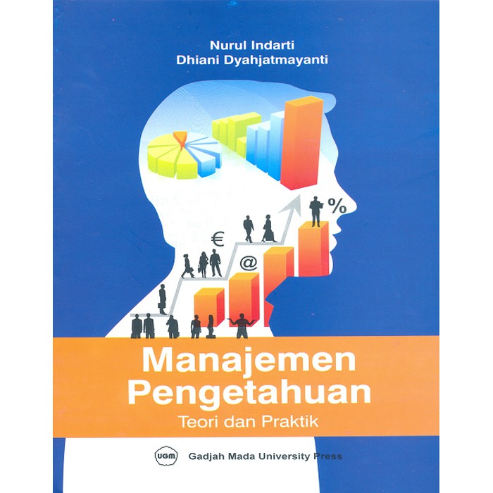 Jual Buku Manajemen Pengetahuan Teori Dan Praktek | Shopee Indonesia