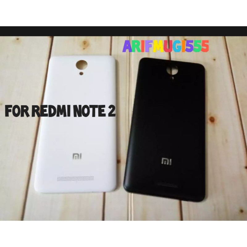 BACKDOOR CESING TUTUP BELAKANG XIAOMI REDMI NOTE 2