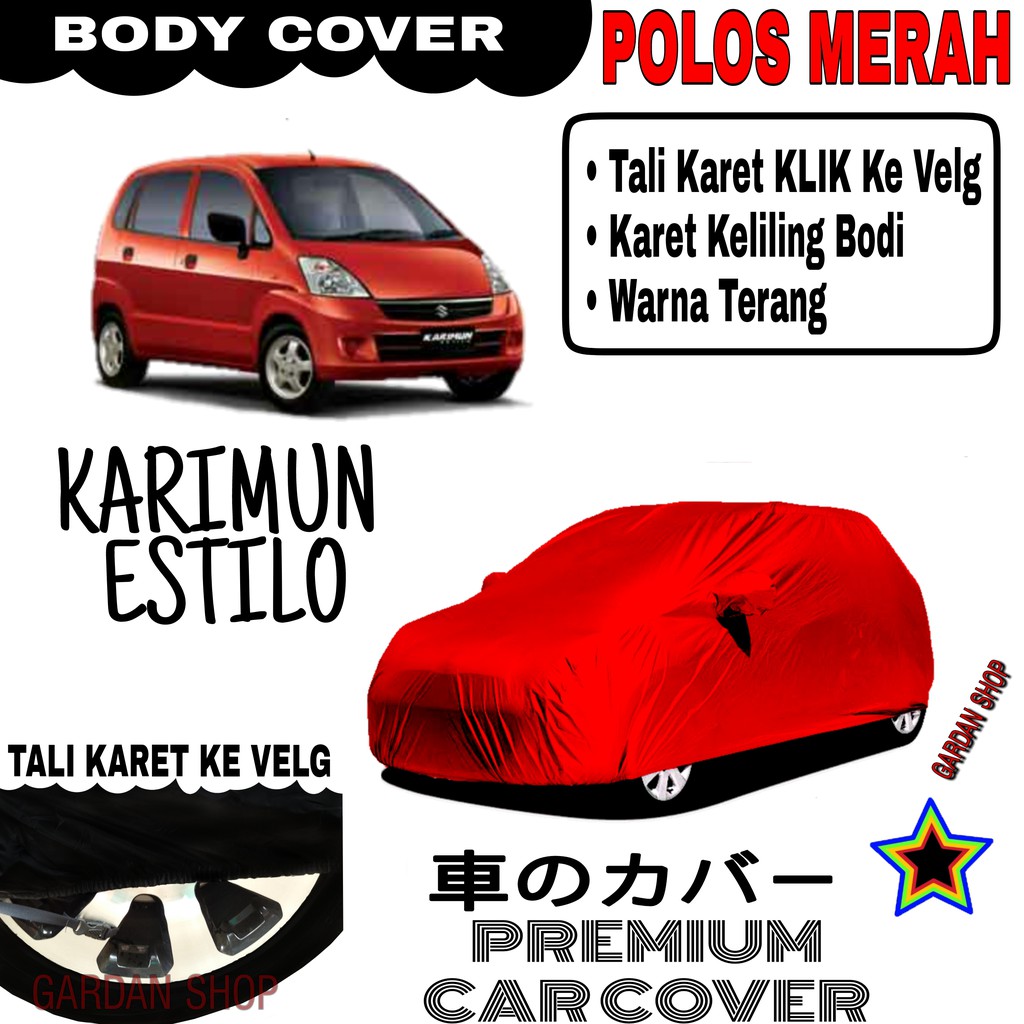 Sarung Mobil KARIMUN ESTILO Polos MERAH Body Cover Penutup Body Karimun PREMIUM