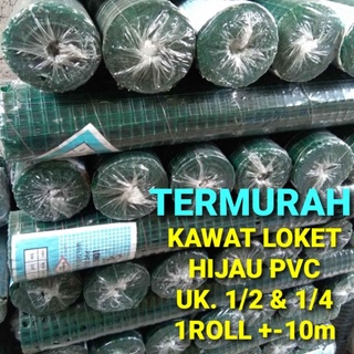 Kawat Ram Loket PVC Hijau Ayakan Kandang 1/4 1/2 3/4 1 Roll 1Roll 1Rol 1 Rol 10m
