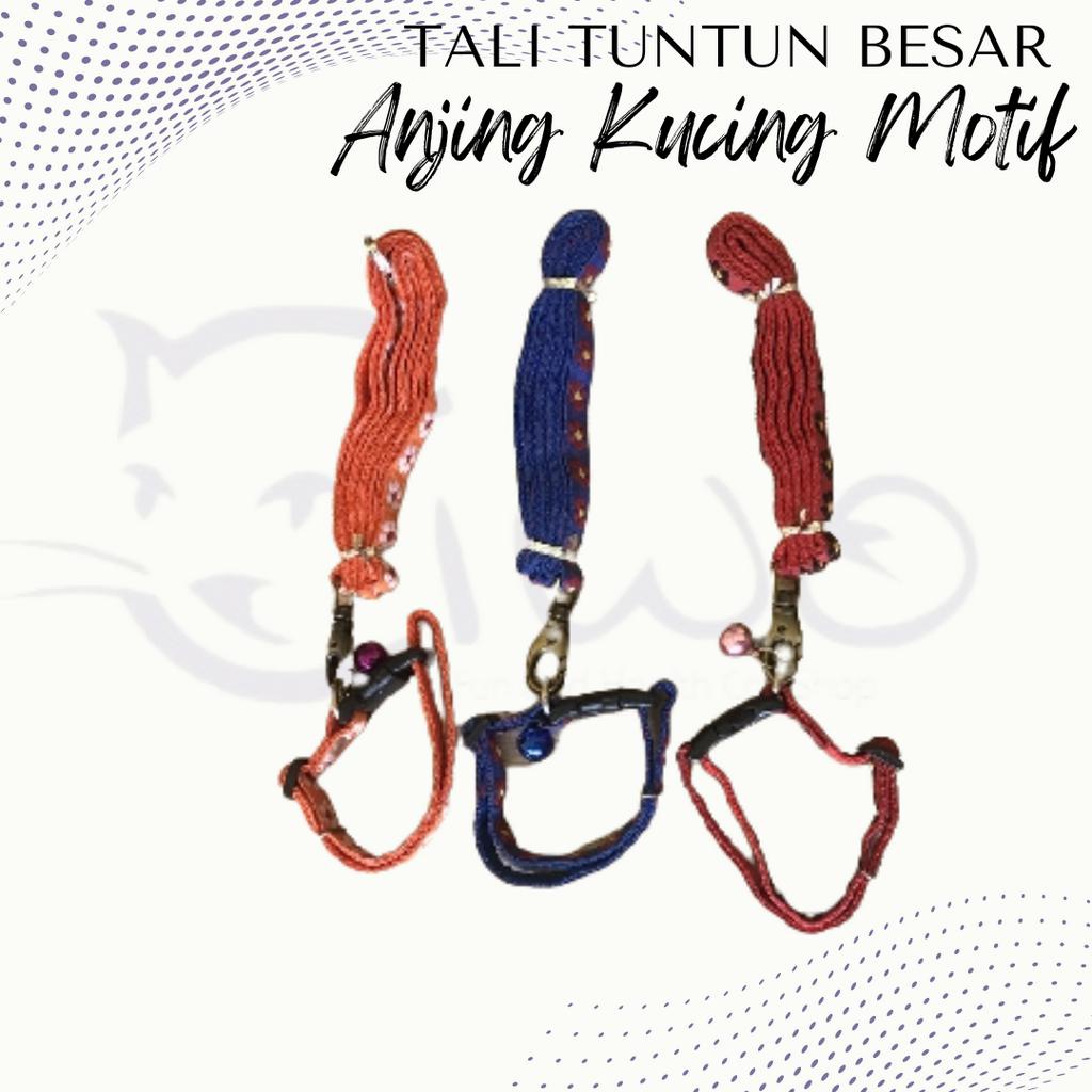 TALI TUNTUN BESAR ANJING KUCING MOTIF