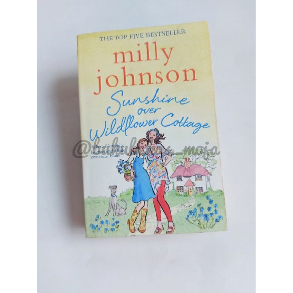 Novel Milly Johnson: Sunshine over Wildfower Cottage PRELOVED