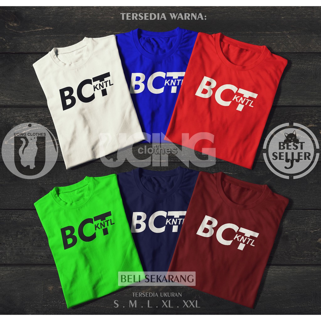 Kaos Baju Bct Kntl Kaos Distro