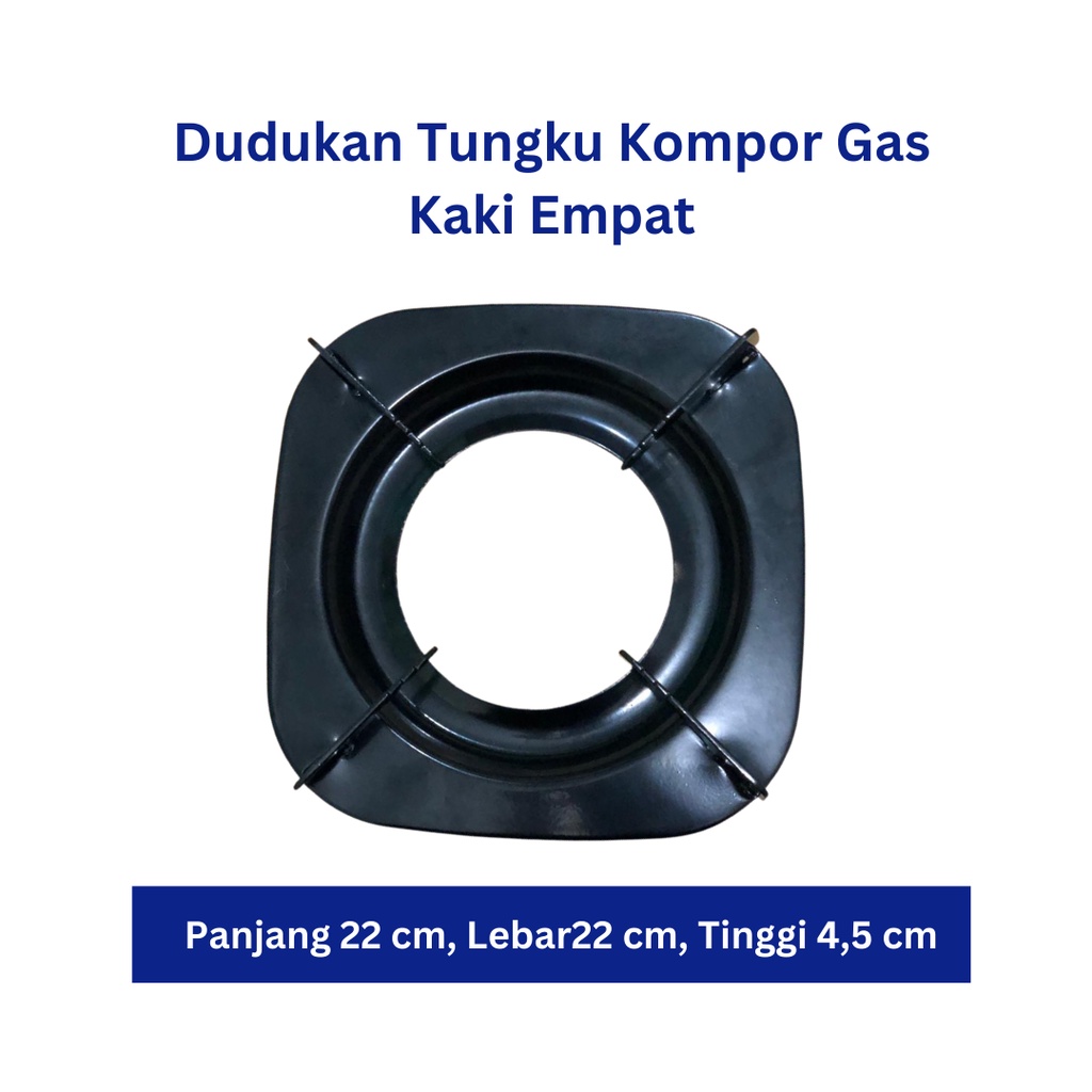 Tatakan Kompor Kaki 4 - Dudukan Tungku Kompor - Nampan Kompor Gas