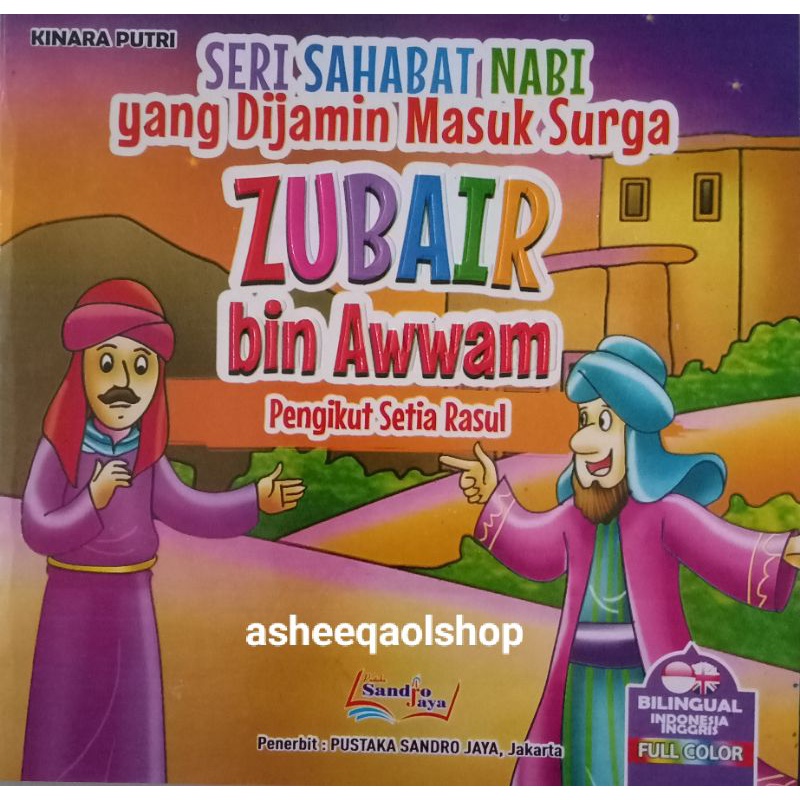 Buku Seri Sahabat Nabi Yang Dijamin Masuk Surga Zubair Bin Awwam Pengikut Setia Ras