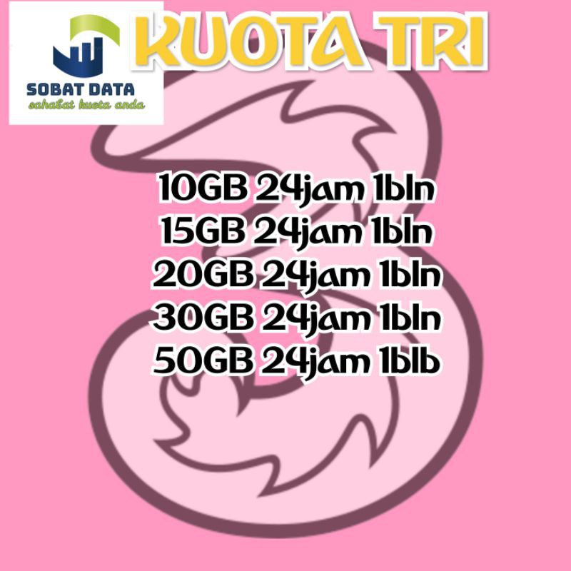 kuota tri 24jam 1bulan 10GB 15GB 20GB 30GB 50GB all jaringan