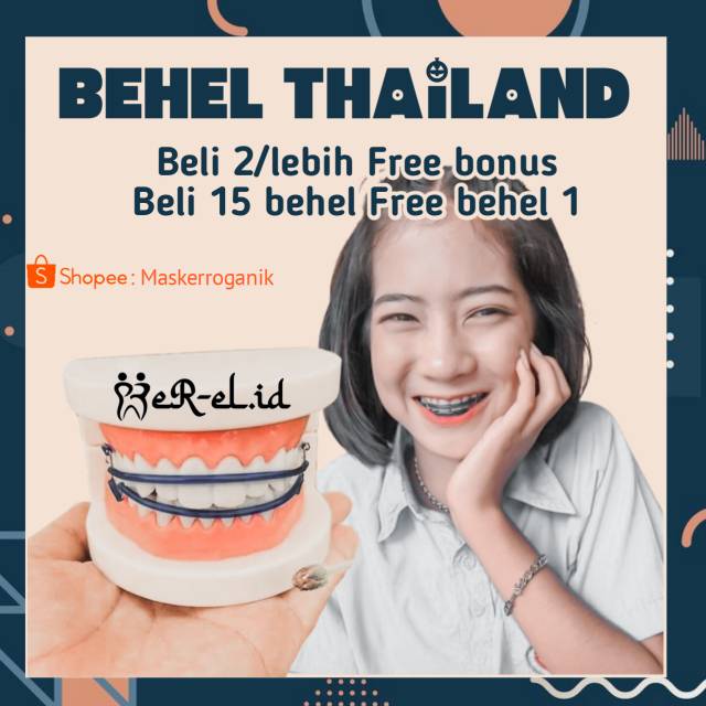 [PROMO!!!] Behel thailand/ behel lepas pasang thailand/behelfashion