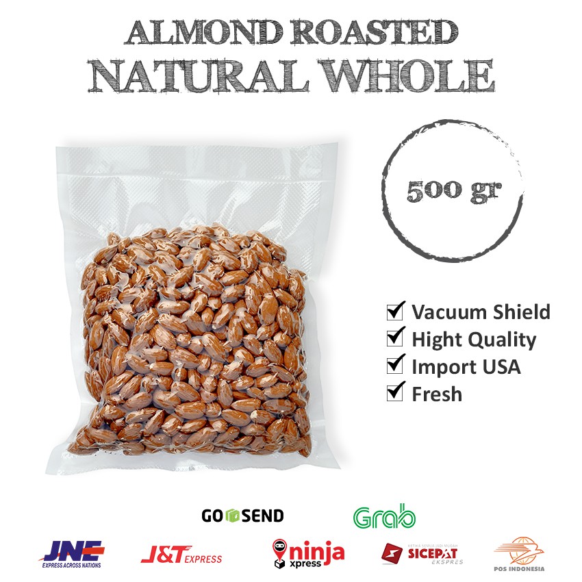 Almond Roasted 500 gr Vacuum - Kacang Almond Panggang Kupas Natural Whole Premium Quality