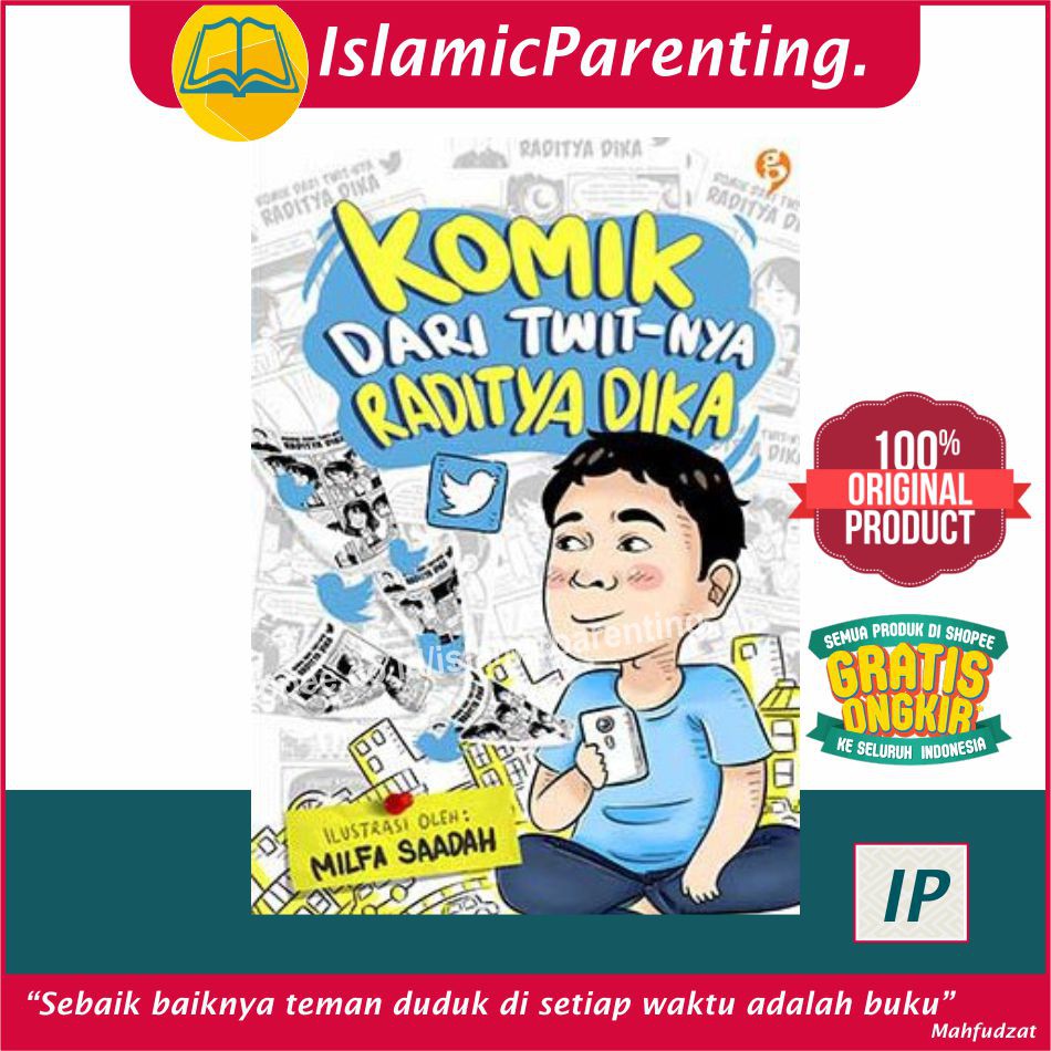KOMIK DARI TWIT-NYA RADITYA DIKA MILFA SAADAH